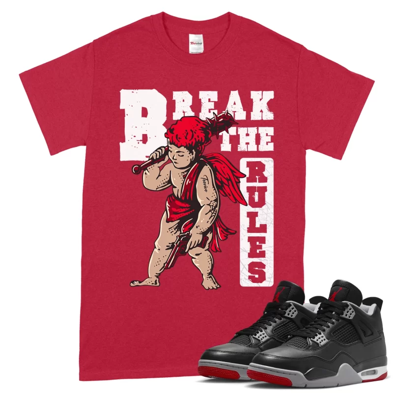 TeeVivo T-Shirt Match Air Jordan 4 Retro Bred Reimagined Break the rules – Air Jordan 4 Shirt, AJ4 Shirt