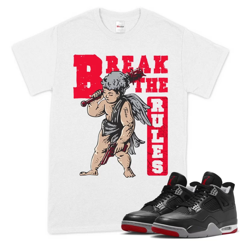 TeeVivo T-Shirt Match Air Jordan 4 Retro Bred Reimagined Break the rules – Air Jordan 4 Shirt, AJ4 Shirt