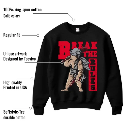 TeeVivo Sweatshirt Match Air Jordan 4 Retro Bred Reimagined Break the rules – Air Jordan 4 Sweatshirt, AJ4 Sweatshirt