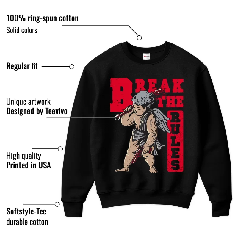 TeeVivo Sweatshirt Match Air Jordan 4 Retro Bred Reimagined Break the rules – Air Jordan 4 Sweatshirt, AJ4 Sweatshirt
