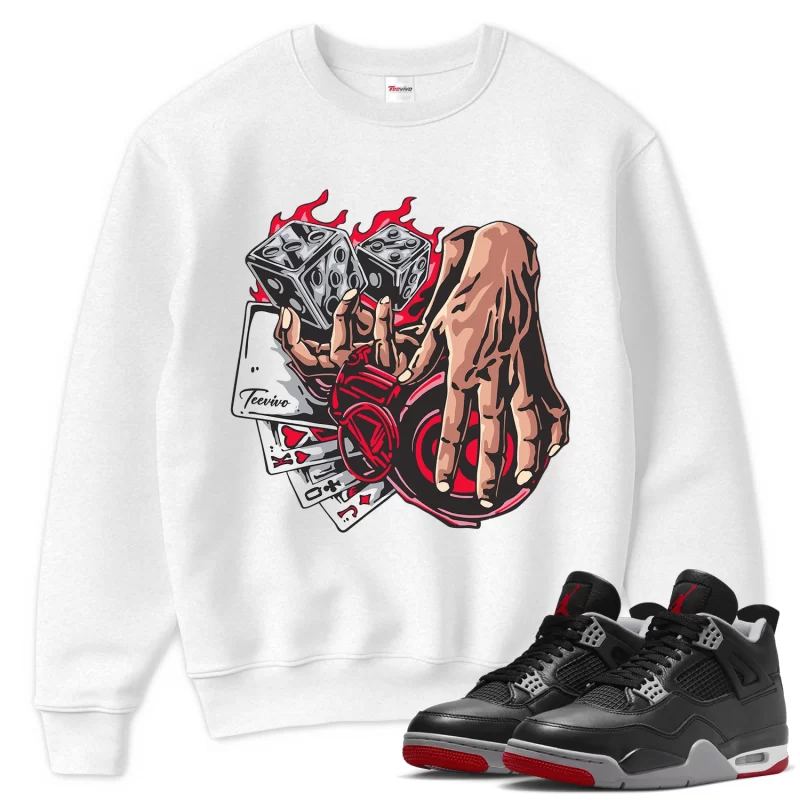 TeeVivo Sweatshirt Match Air Jordan 4 Retro Bred Reimagined Gambling – Air Jordan 4 Sweatshirt, AJ4 Sweatshirt