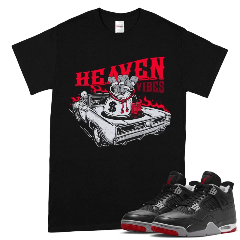 TeeVivo T-Shirt Match Air Jordan 4 Retro Bred Reimagined Heaven vibes – Air Jordan 4 Shirt, AJ4 Shirt