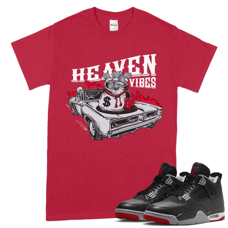 TeeVivo T-Shirt Match Air Jordan 4 Retro Bred Reimagined Heaven vibes – Air Jordan 4 Shirt, AJ4 Shirt