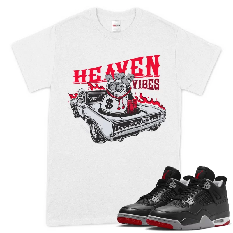 TeeVivo T-Shirt Match Air Jordan 4 Retro Bred Reimagined Heaven vibes – Air Jordan 4 Shirt, AJ4 Shirt
