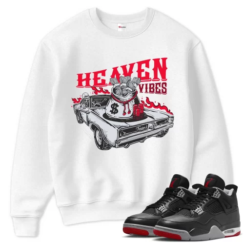 TeeVivo Sweatshirt Match Air Jordan 4 Retro Bred Reimagined Heaven vibes – Air Jordan 4 Sweatshirt, AJ4 Sweatshirt