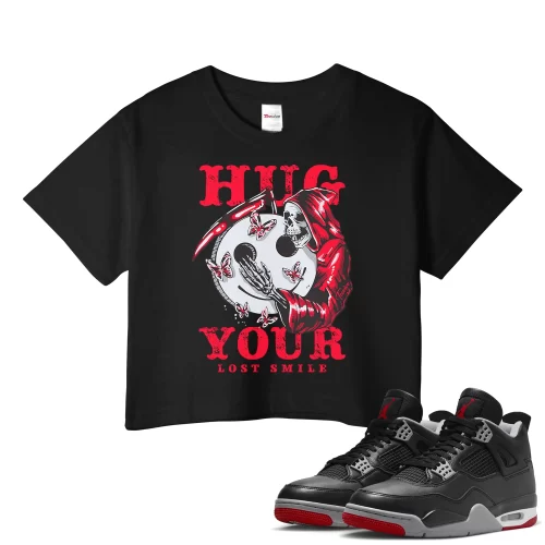 TeeVivo Crop Top Match Air Jordan 4 Retro Bred Reimagined Hug your lost smile – Air Jordan 4 Crop Top, AJ4 Crop Top