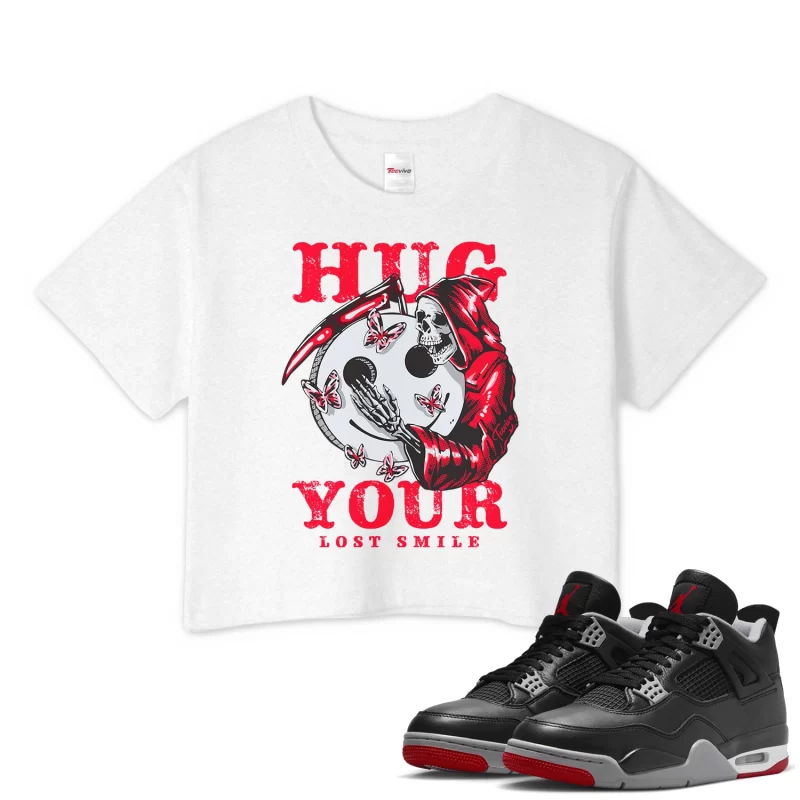 TeeVivo Crop Top Match Air Jordan 4 Retro Bred Reimagined Hug your lost smile – Air Jordan 4 Crop Top, AJ4 Crop Top