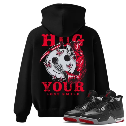 TeeVivo Hoodie Match Air Jordan 4 Retro Bred Reimagined Hug your lost smile – Air Jordan 4 Hoodie, AJ4 Hoodie