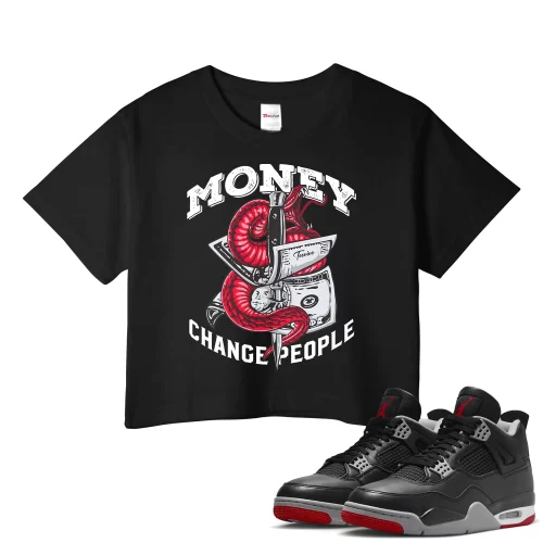 TeeVivo Crop Top Match Air Jordan 4 Retro Bred Reimagined Money change people – Air Jordan 4 Crop Top, AJ4 Crop Top