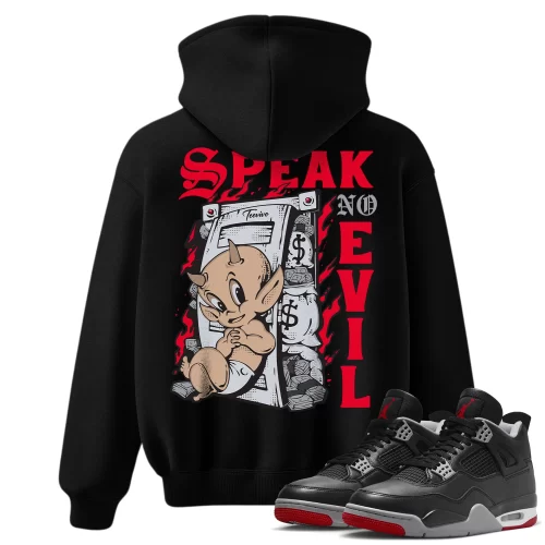 TeeVivo Hoodie Match Air Jordan 4 Retro Bred Reimagined Speak no evil – Air Jordan 4 Hoodie, AJ4 Hoodie