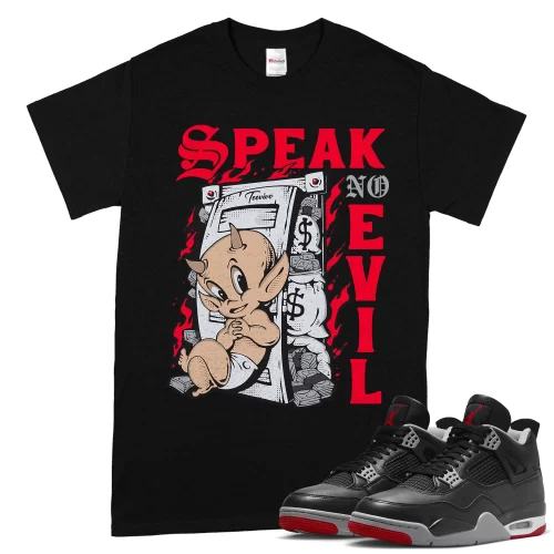 TeeVivo T-Shirt Match Air Jordan 4 Retro Bred Reimagined Speak no evil – Air Jordan 4 Shirt, AJ4 Shirt