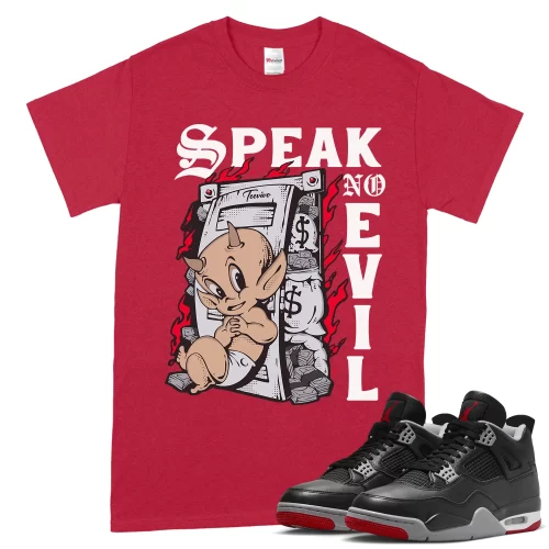 TeeVivo T-Shirt Match Air Jordan 4 Retro Bred Reimagined Speak no evil – Air Jordan 4 Shirt, AJ4 Shirt