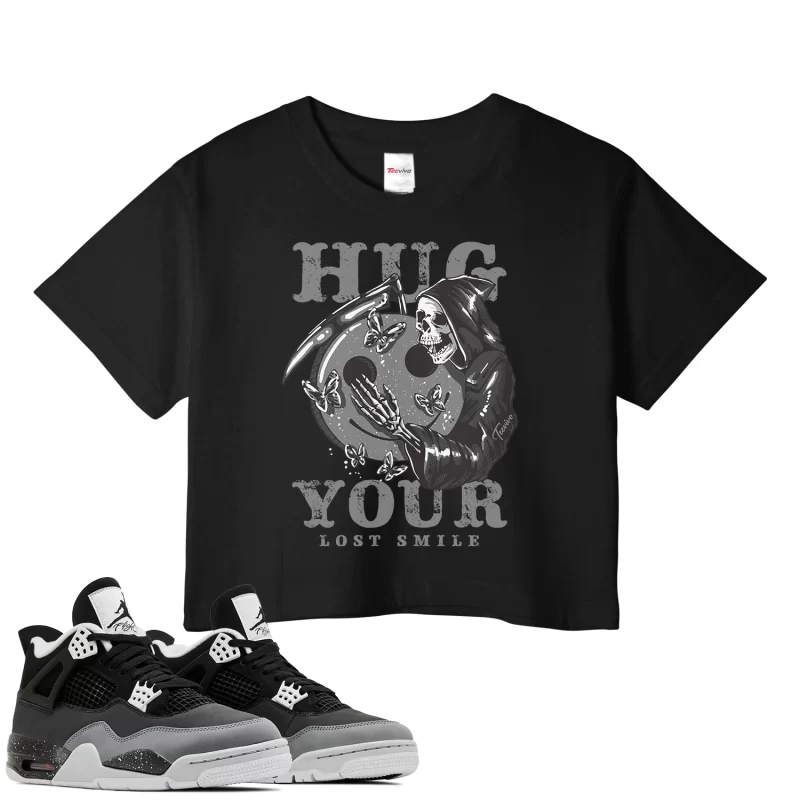 TeeVivo Crop Top Match Air Jordan 4 Retro Fear Hug your lost smile – Air Jordan 4 Crop Top, AJ4 Crop Top