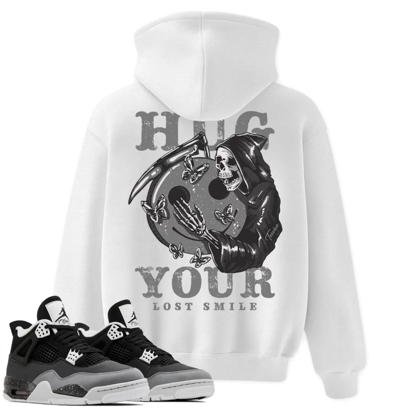 TeeVivo Hoodie Match Air Jordan 4 Retro Fear Hug your lost smile – Air Jordan 4 Hoodie, AJ4 Hoodie