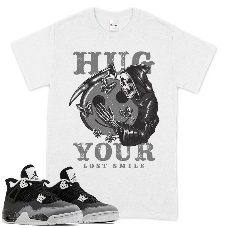 TeeVivo T-Shirt Match Air Jordan 4 Retro Fear Hug your lost smile – Air Jordan 4 Shirt, AJ4 Shirt