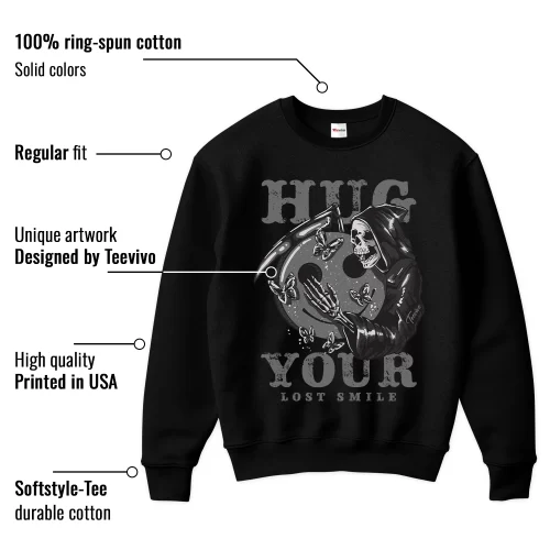 TeeVivo Sweatshirt Match Air Jordan 4 Retro Fear Hug your lost smile – Air Jordan 4 Sweatshirt, AJ4 Sweatshirt