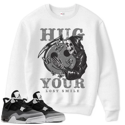 TeeVivo Sweatshirt Match Air Jordan 4 Retro Fear Hug your lost smile – Air Jordan 4 Sweatshirt, AJ4 Sweatshirt