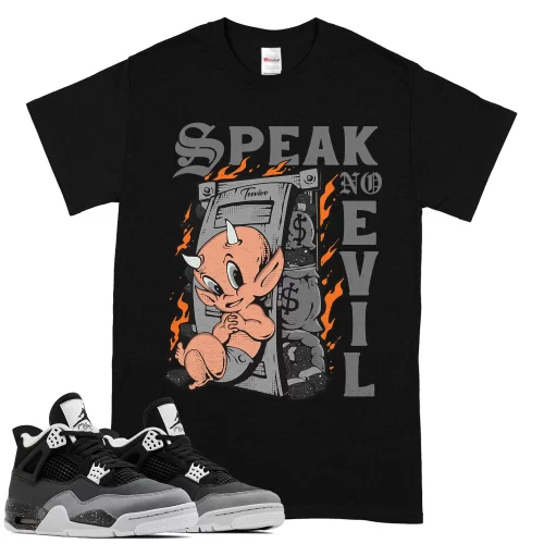 TeeVivo T-Shirt Match Air Jordan 4 Retro Fear Speak no evil – Air Jordan 4 Shirt, AJ4 Shirt