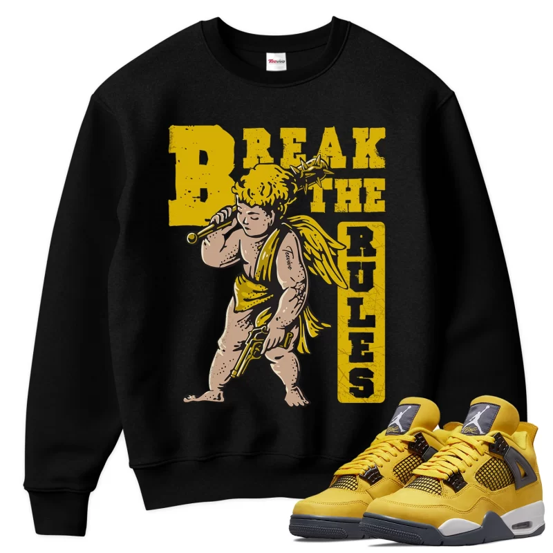 TeeVivo Sweatshirt Match Air Jordan 4 Retro Lightning Break the rules – Air Jordan 4 Sweatshirt, AJ4 Sweatshirt