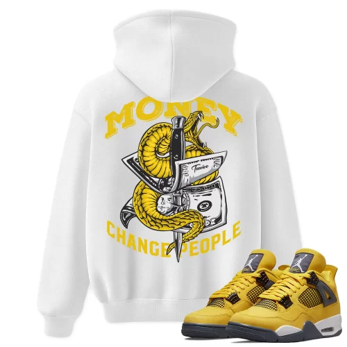 TeeVivo Hoodie Match Air Jordan 4 Retro Lightning Money change people – Air Jordan 4 Hoodie, AJ4 Hoodie