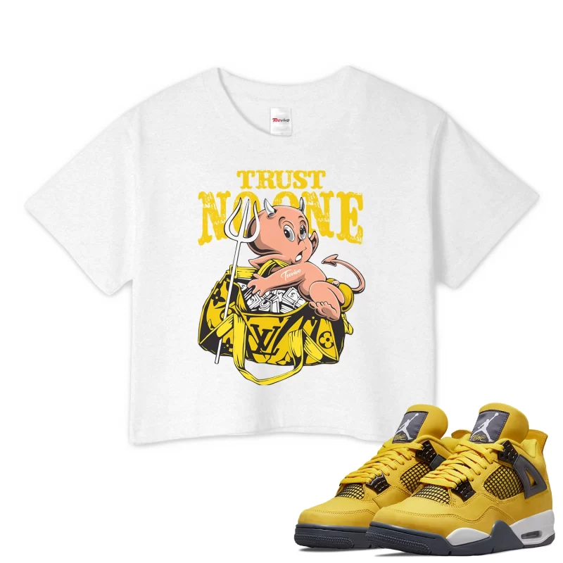 TeeVivo Crop Top Match Air Jordan 4 Retro Lightning Trust no one – Air Jordan 4 Crop Top, AJ4 Crop Top