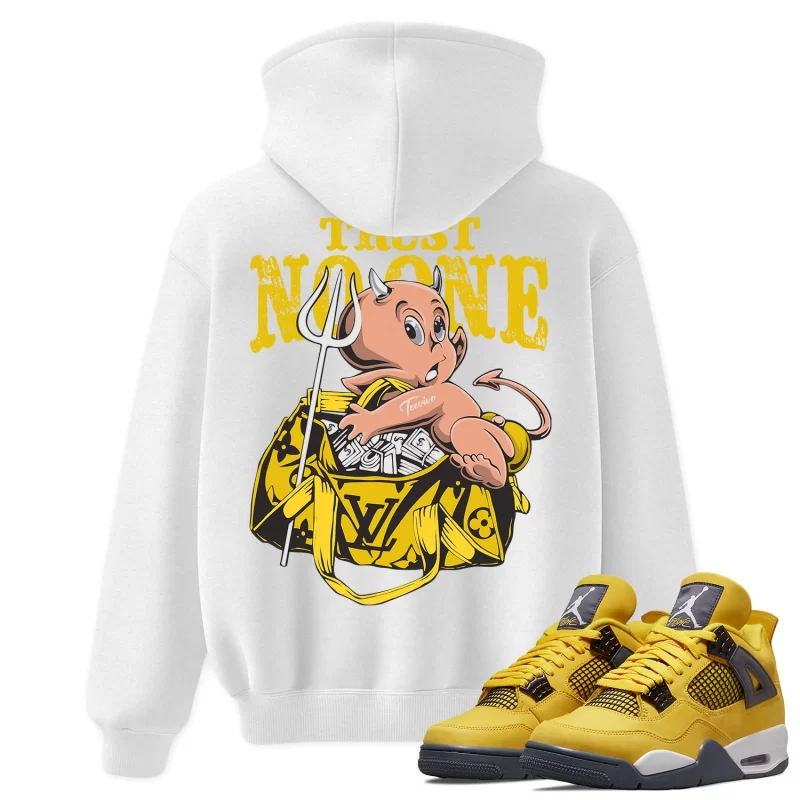 TeeVivo Hoodie Match Air Jordan 4 Retro Lightning Trust no one – Air Jordan 4 Hoodie, AJ4 Hoodie