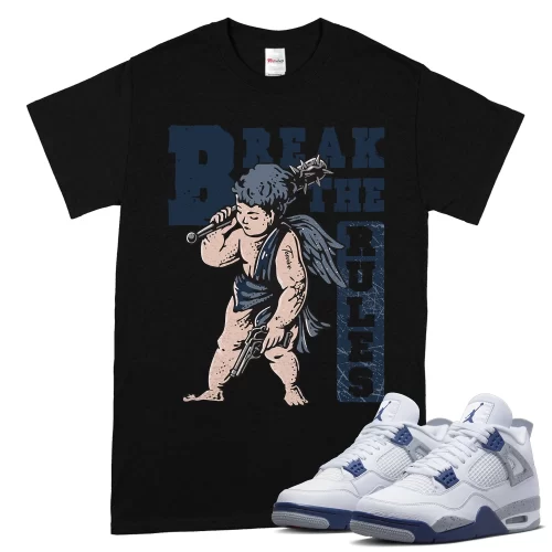 TeeVivo T-Shirt Match Air Jordan 4 Retro Midnight Navy Break the rules – Air Jordan 4 Shirt, AJ4 Shirt