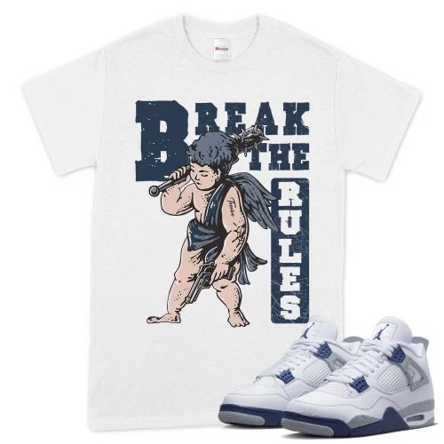 TeeVivo T-Shirt Match Air Jordan 4 Retro Midnight Navy Break the rules – Air Jordan 4 Shirt, AJ4 Shirt