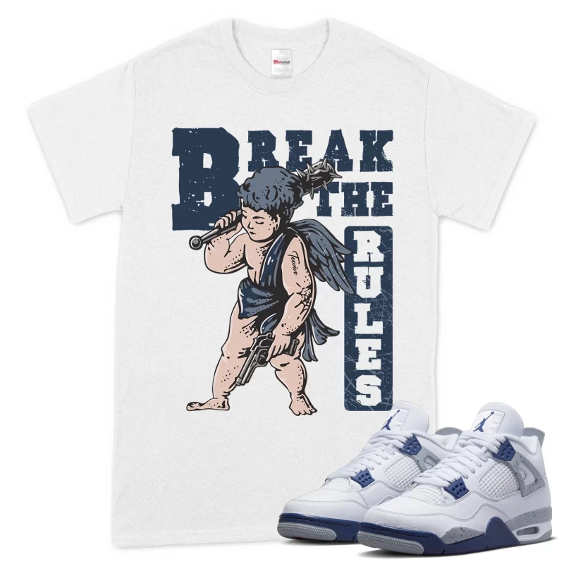 TeeVivo T-Shirt Match Air Jordan 4 Retro Midnight Navy Break the rules – Air Jordan 4 Shirt, AJ4 Shirt