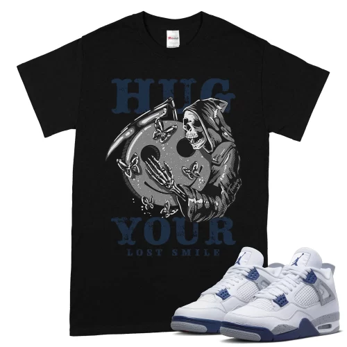 TeeVivo T-Shirt Match Air Jordan 4 Retro Midnight Navy Hug your lost smile – Air Jordan 4 Shirt, AJ4 Shirt