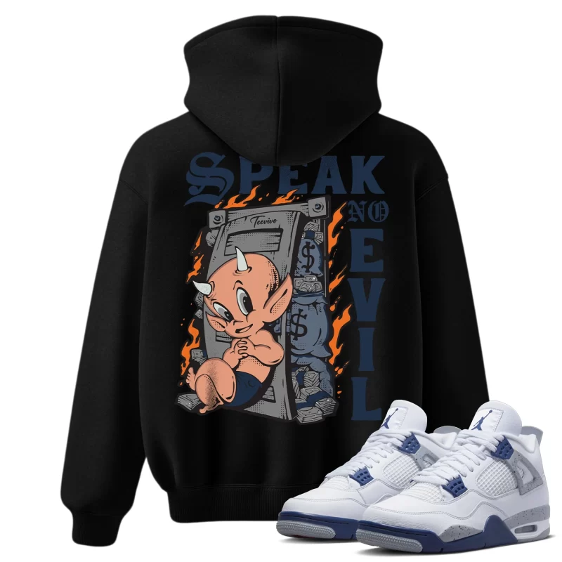 TeeVivo Hoodie Match Air Jordan 4 Retro Midnight Navy Speak no evil – Air Jordan 4 Hoodie, AJ4 Hoodie