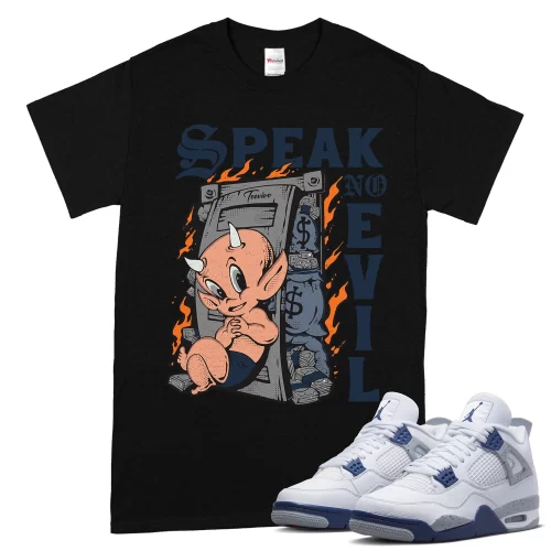 TeeVivo T-Shirt Match Air Jordan 4 Retro Midnight Navy Speak no evil – Air Jordan 4 Shirt, AJ4 Shirt