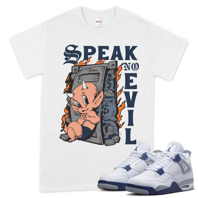 TeeVivo T-Shirt Match Air Jordan 4 Retro Midnight Navy Speak no evil – Air Jordan 4 Shirt, AJ4 Shirt