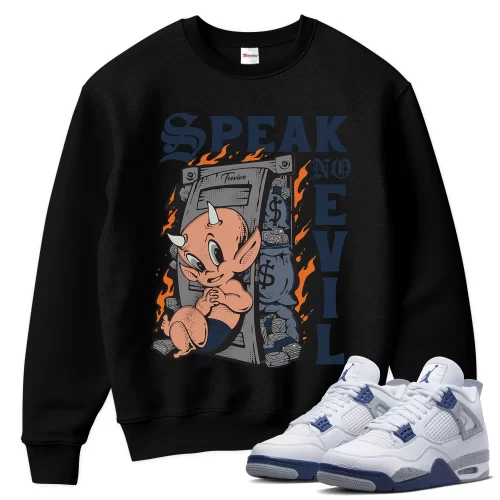 TeeVivo Sweatshirt Match Air Jordan 4 Retro Midnight Navy Speak no evil – Air Jordan 4 Sweatshirt, AJ4 Sweatshirt