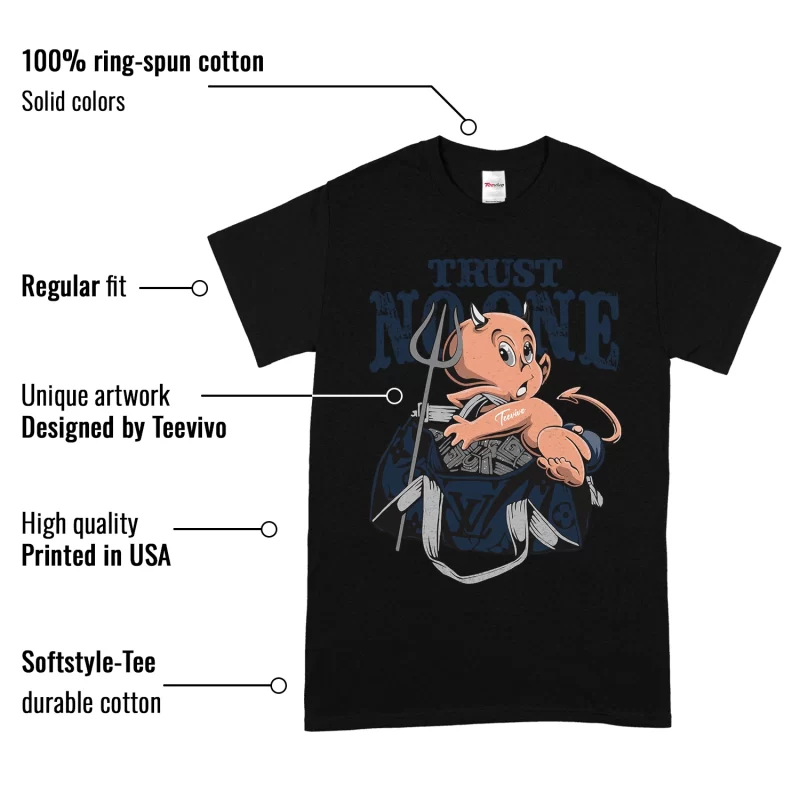 TeeVivo T-Shirt Match Air Jordan 4 Retro Midnight Navy Trust no one – Air Jordan 4 Shirt, AJ4 Shirt