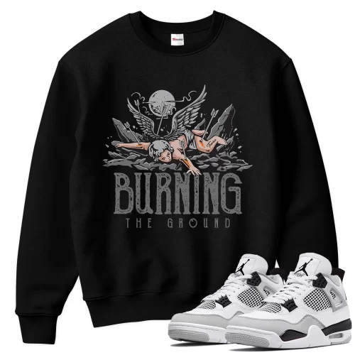 TeeVivo Sweatshirt Match Air Jordan 4 Retro Military Black Burning the ground – Air Jordan 4 Sweatshirt, AJ4 Sweatshirt
