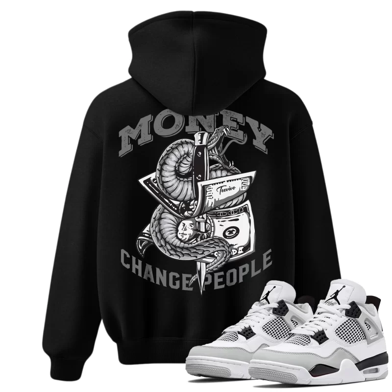 TeeVivo Hoodie Match Air Jordan 4 Retro Military Black Money change people – Air Jordan 4 Hoodie, AJ4 Hoodie