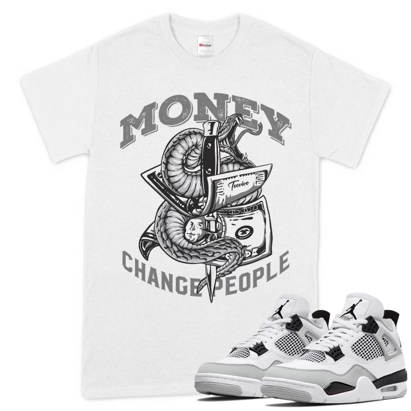 TeeVivo T-Shirt Match Air Jordan 4 Retro Military Black Money change people – Air Jordan 4 Shirt, AJ4 Shirt