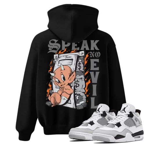 TeeVivo Hoodie Match Air Jordan 4 Retro Military Black Speak no evil – Air Jordan 4 Hoodie, AJ4 Hoodie
