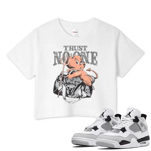 TeeVivo Crop Top Match Air Jordan 4 Retro Military Black Trust no one – Air Jordan 4 Crop Top, AJ4 Crop Top