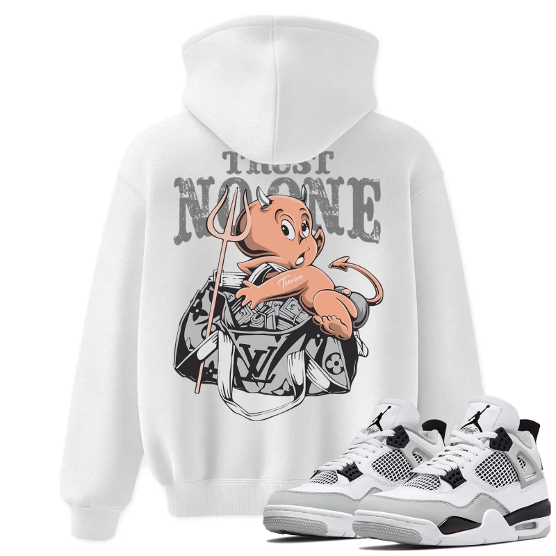 TeeVivo Hoodie Match Air Jordan 4 Retro Military Black Trust no one – Air Jordan 4 Hoodie, AJ4 Hoodie