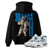 TeeVivo Hoodie Match Air Jordan 4 Retro Military Blue Break the rules – Air Jordan 4 Hoodie, AJ4 Hoodie