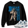 TeeVivo Sweatshirt Match Air Jordan 4 Retro Military Blue Break the rules – Air Jordan 4 Sweatshirt, AJ4 Sweatshirt