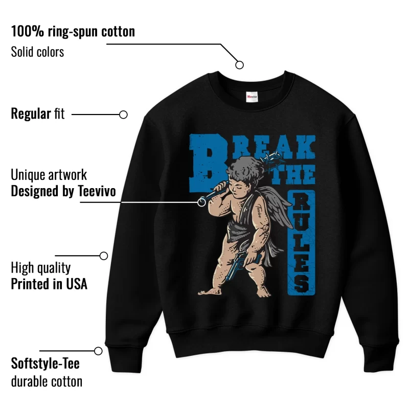 TeeVivo Sweatshirt Match Air Jordan 4 Retro Military Blue Break the rules – Air Jordan 4 Sweatshirt, AJ4 Sweatshirt