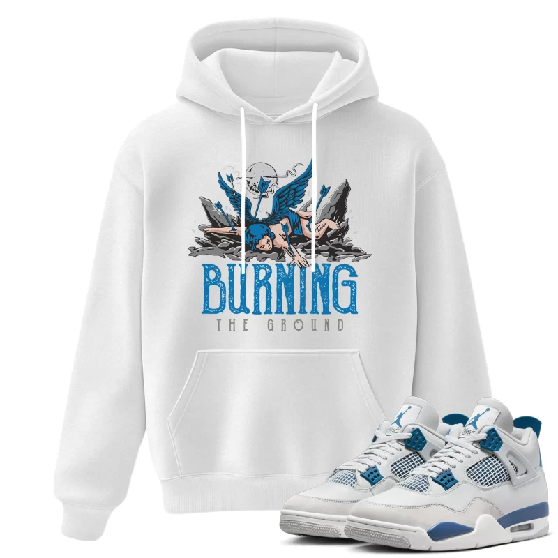TeeVivo Hoodie Match Air Jordan 4 Retro Military Blue Burning the ground – Air Jordan 4 Hoodie, AJ4 Hoodie