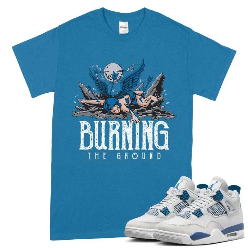 TeeVivo T-Shirt Match Air Jordan 4 Retro Military Blue Burning the ground – Air Jordan 4 Shirt, AJ4 Shirt