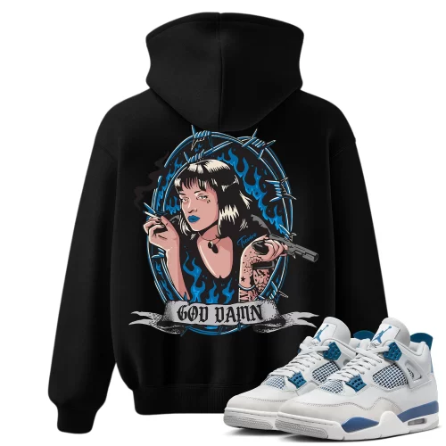 TeeVivo Hoodie Match Air Jordan 4 Retro Military Blue God Daaamn – Air Jordan 4 Hoodie, AJ4 Hoodie