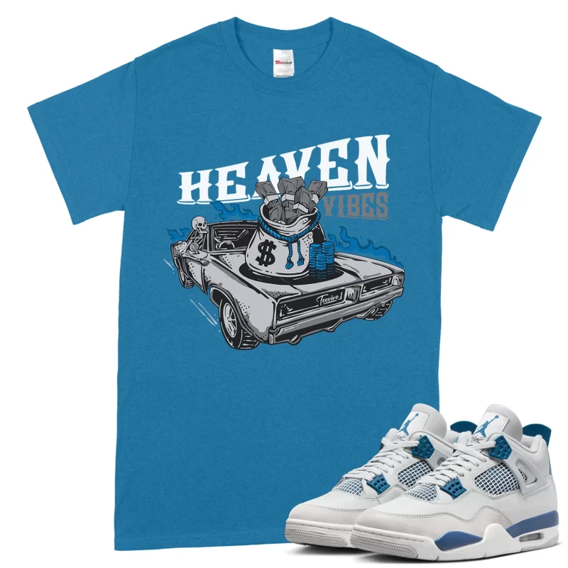 TeeVivo T-Shirt Match Air Jordan 4 Retro Military Blue Heaven vibes – Air Jordan 4 Shirt, AJ4 Shirt