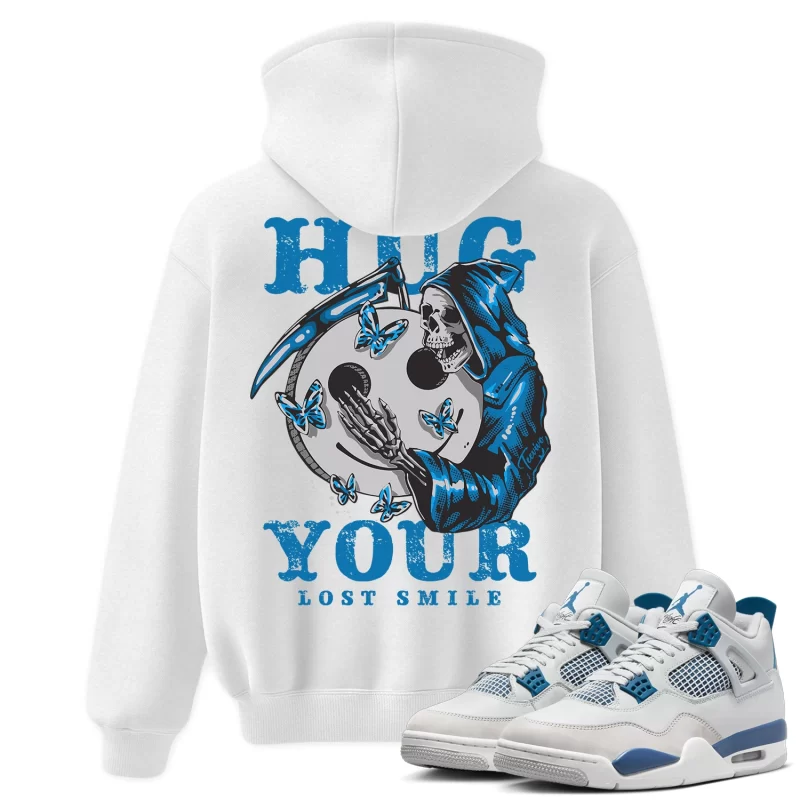 TeeVivo Hoodie Match Air Jordan 4 Retro Military Blue Hug your lost smile – Air Jordan 4 Hoodie, AJ4 Hoodie