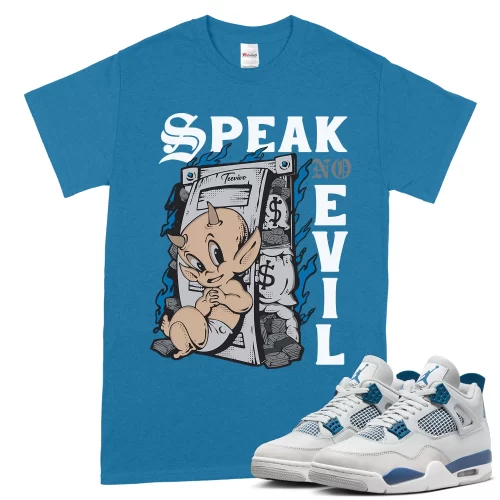 TeeVivo T-Shirt Match Air Jordan 4 Retro Military Blue Speak no evil – Air Jordan 4 Shirt, AJ4 Shirt